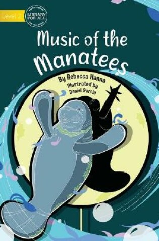Cover of The Music of the Mantees