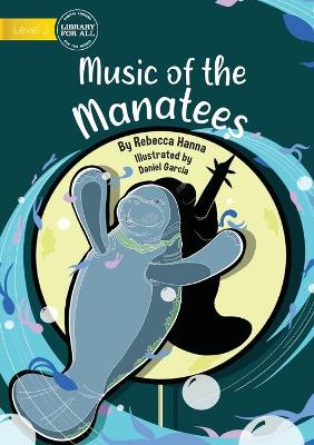Book cover for The Music of the Mantees