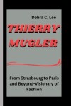 Book cover for Thierry Mugler