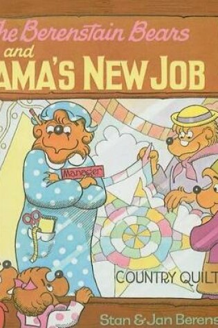 Cover of The Berenstain Bears and Mama's New Job
