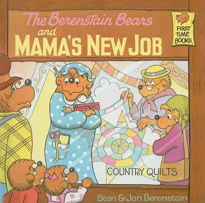 Book cover for The Berenstain Bears and Mama's New Job