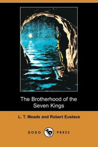 Cover of The Brotherhood of the Seven Kings (Dodo Press)
