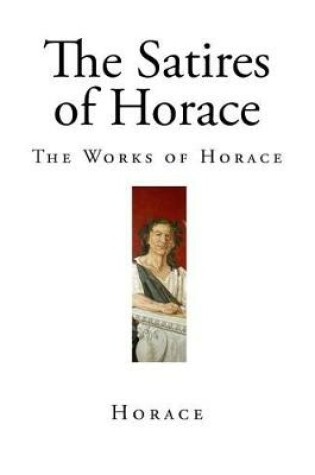 Cover of The Satires of Horace