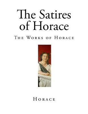 Cover of The Satires of Horace