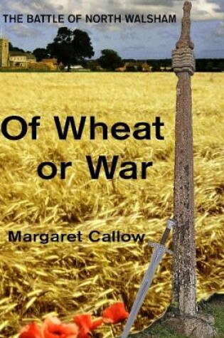 Cover of Of Wheat or War