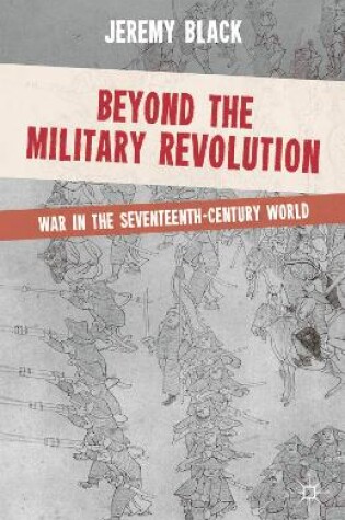 Cover of Beyond the Military Revolution