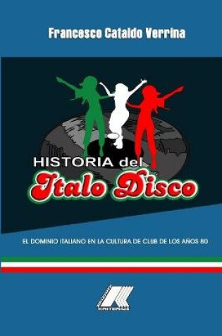 Cover of Historia del Italo Disco