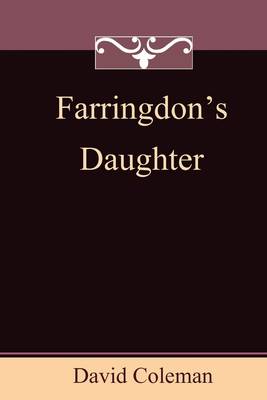 Book cover for Farringdon's Daughter