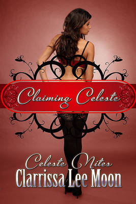 Book cover for Claiming Celeste