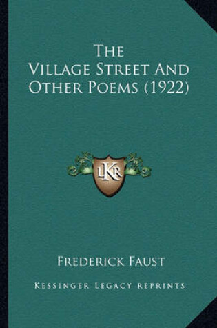 Cover of The Village Street and Other Poems (1922) the Village Street and Other Poems (1922)