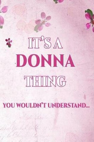 Cover of It's a Donna Thing You Wouldn't Understand