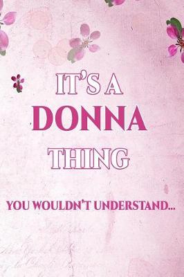 Book cover for It's a Donna Thing You Wouldn't Understand