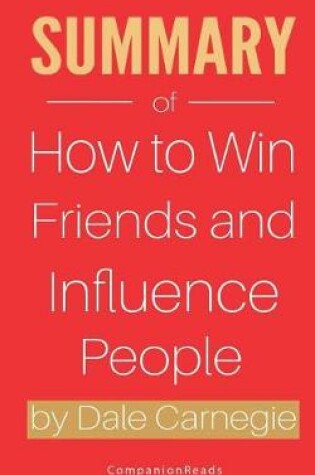 Cover of Summary of How to Win Friends and Influence People by Dale Carnegie