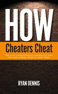 Book cover for How Cheaters Cheat