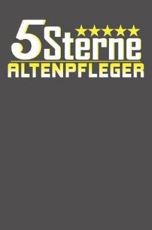 Cover of 5 Sterne Altenpfleger
