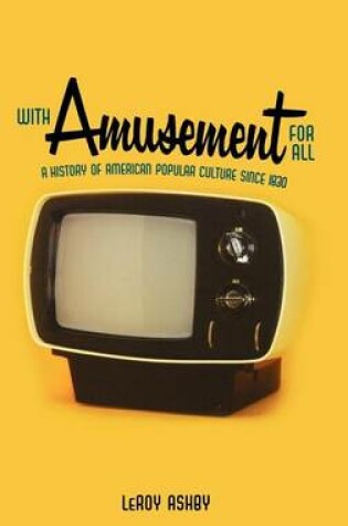 Cover of With Amusement for All