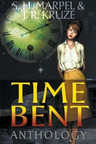 Cover of Time Bent Anthology