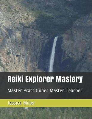 Cover of Reiki Explorer Mastery