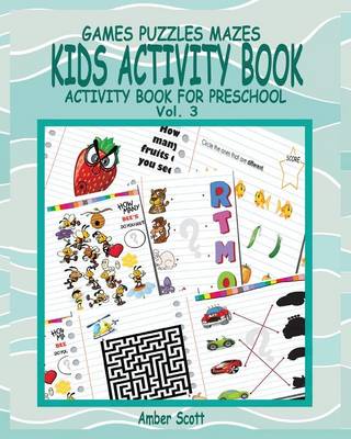 Book cover for Kids Activity Book ( Activity Book For Preschool ) -Vol. 3