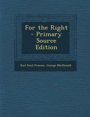 Book cover for For the Right - Primary Source Edition