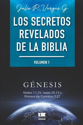 Book cover for Los secretos revelados de la biblia (Volumen I)