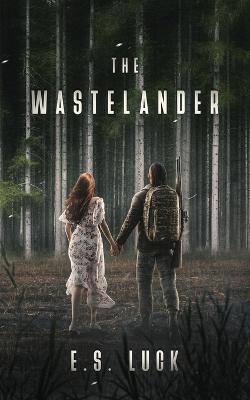 Cover of The Wastelander