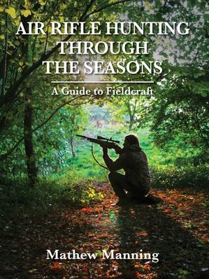 Book cover for Air Rifle Hunting Through the Seasons