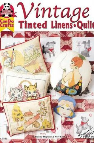 Cover of Vintage Tinted Linens & Quilts