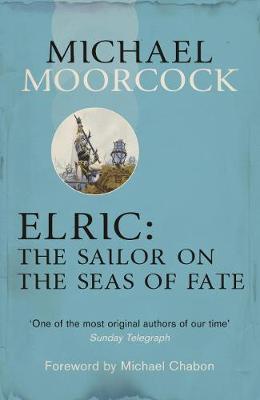 Book cover for Elric: The Sailor on the Seas of Fate