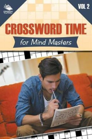 Cover of Crossword Time for Mind Masters Vol 2