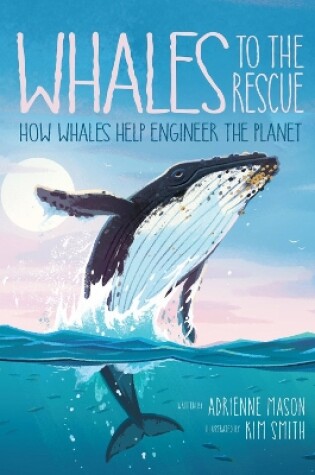 Cover of Whales to the Rescue
