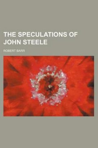 Cover of The Speculations of John Steele