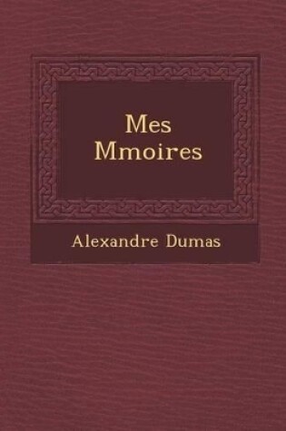 Cover of Mes M Moires