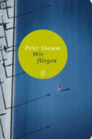 Cover of Wir fliegen