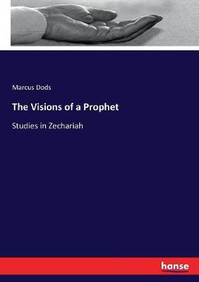 Book cover for The Visions of a Prophet