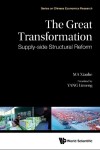 Book cover for Great Transformation, The: Supply-side Structural Reform