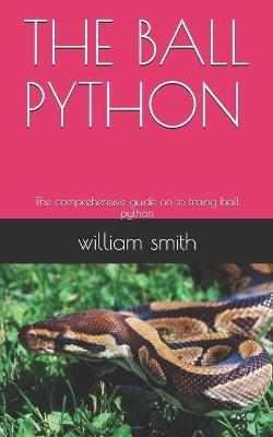 Book cover for The Ball Python