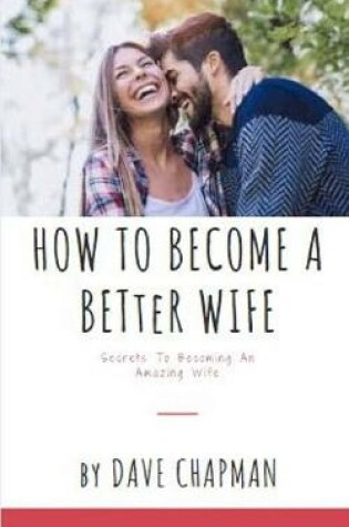 Cover of How to Be a Better Wife