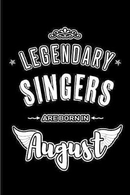 Book cover for Legendary Singers are born in August