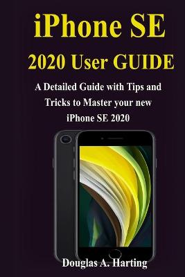 Book cover for iPhone SE 2020 User Guide