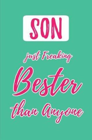 Cover of Son- Just Freaking Bester than Anyone