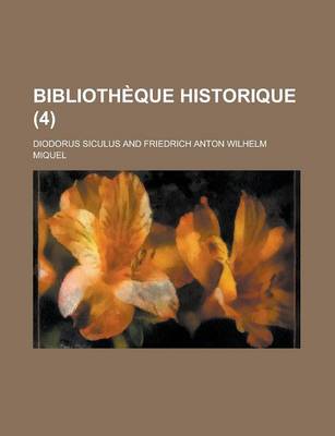 Book cover for Bibliotheque Historique (4 )