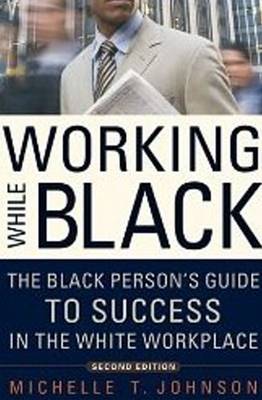 Book cover for Working While Black