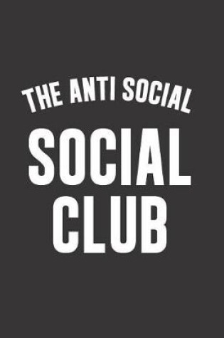 Cover of The Anti Social Social Club