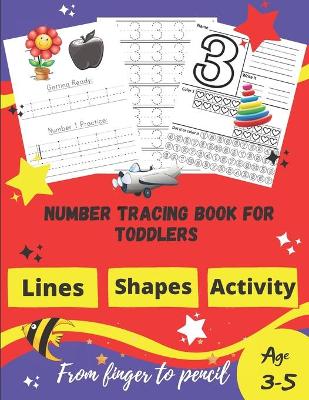 Cover of Number tracing Book For Toddlers Age 3-5