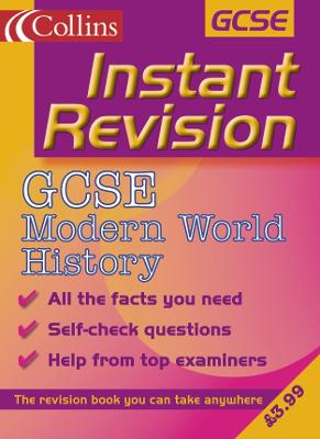 Book cover for Instant Revision – GCSE Modern World History
