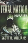 Book cover for Feral Nation - Tribulation