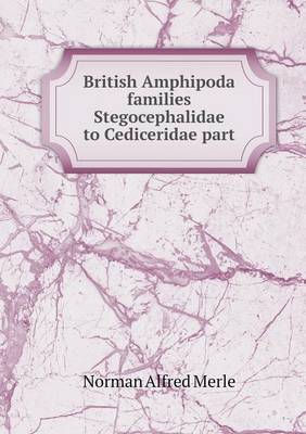 Book cover for British Amphipoda families Stegocephalidae to Cediceridae part