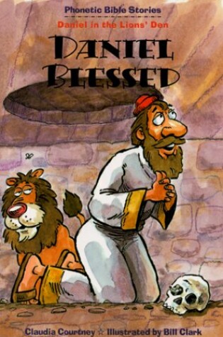 Cover of Daniel Blessed: Phonetic Bible Stories