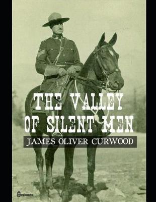 Book cover for The Valley of the Silent Man